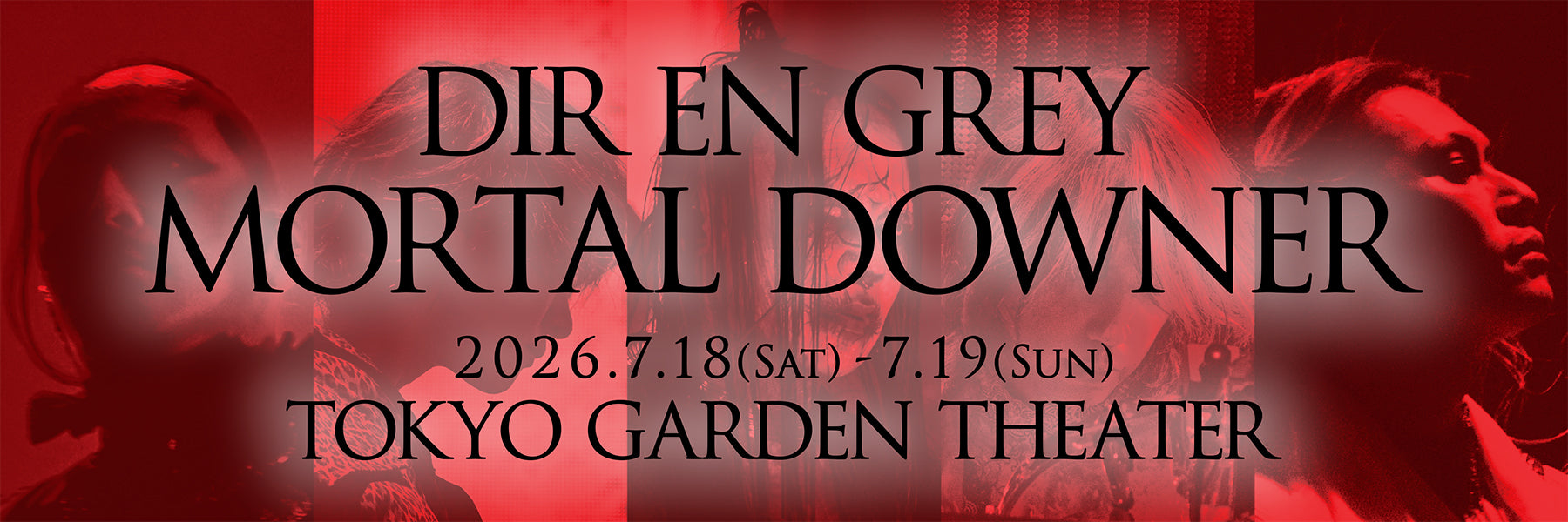 DIR EN GREY MORTAL DOWNER